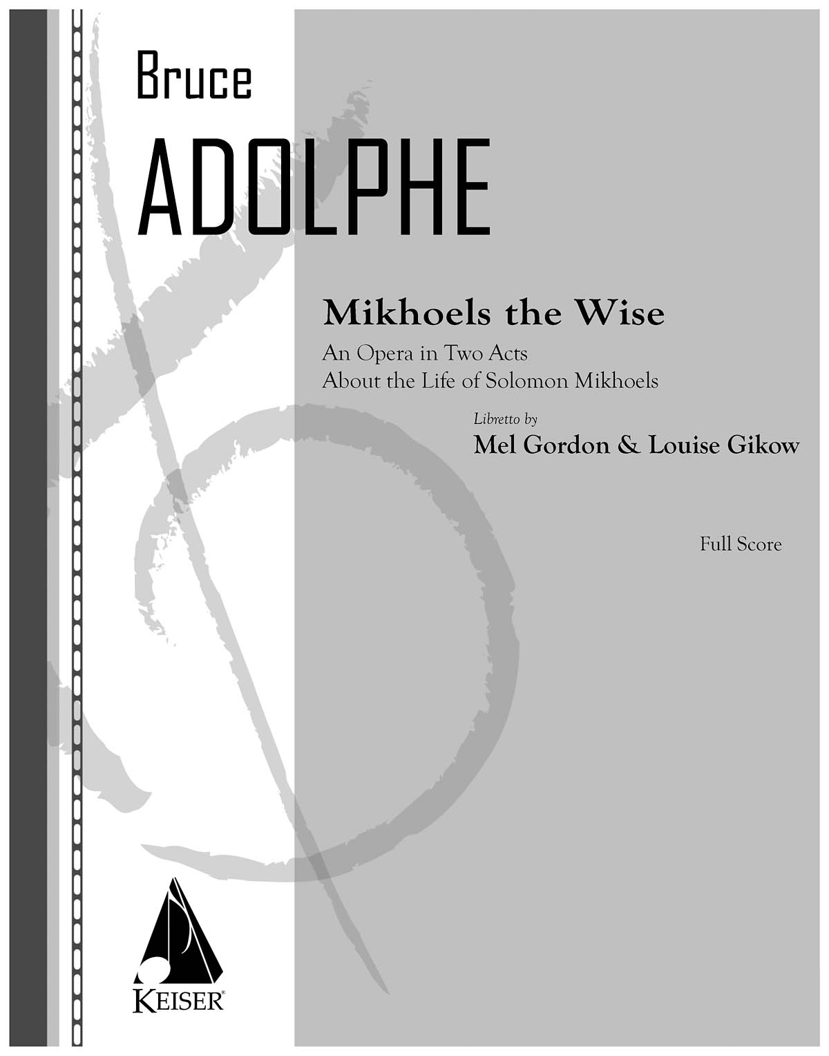 Bruce Adolphe: Mikhoels the Wise: Instrumental Album