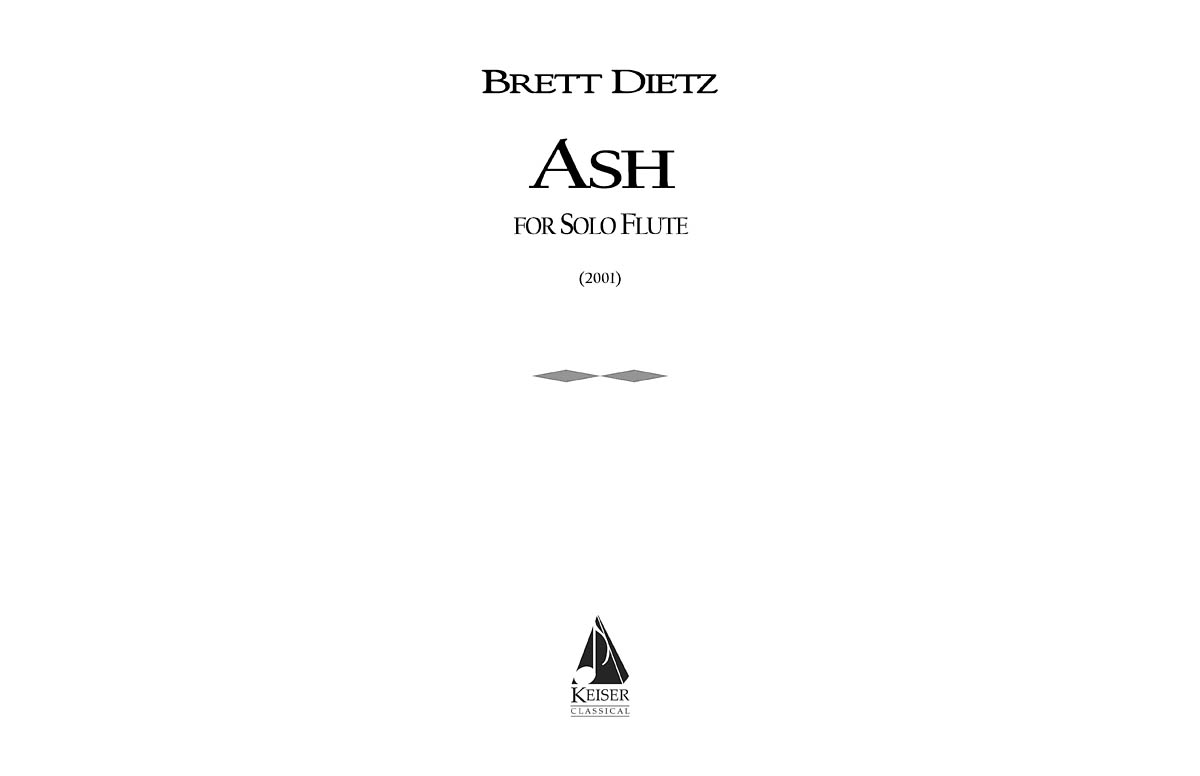 Brett William Dietz: Ash: Flute Solo: Instrumental Album