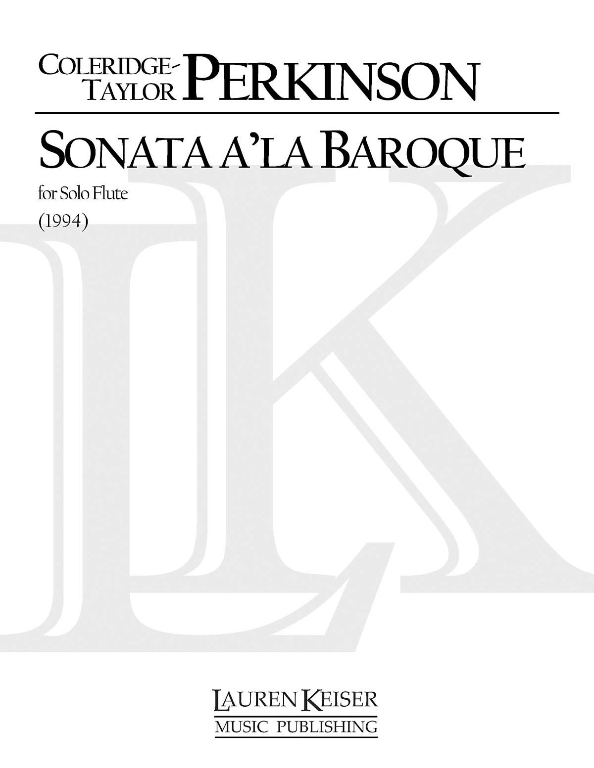 Coleridge-Taylor Perkinson: Sonata a' la Baroque: Flute Solo: Instrumental Album