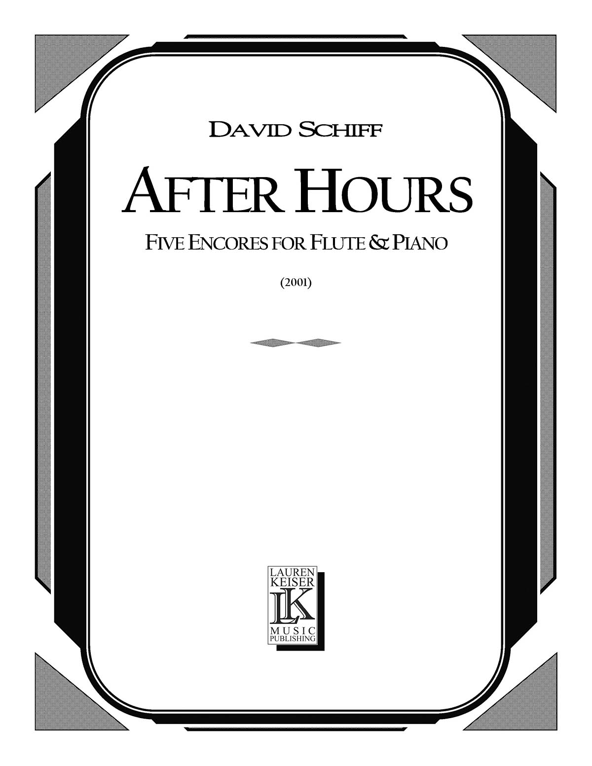 David Schiff: After Hours: Flute Solo: Score and Parts