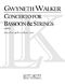 Gwyneth Walker: Concerto for Bassoon and Strings: Chamber Ensemble: Part