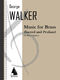 George Walker: Music for Brass (Sacred and Profane): Brass Ensemble: Score &