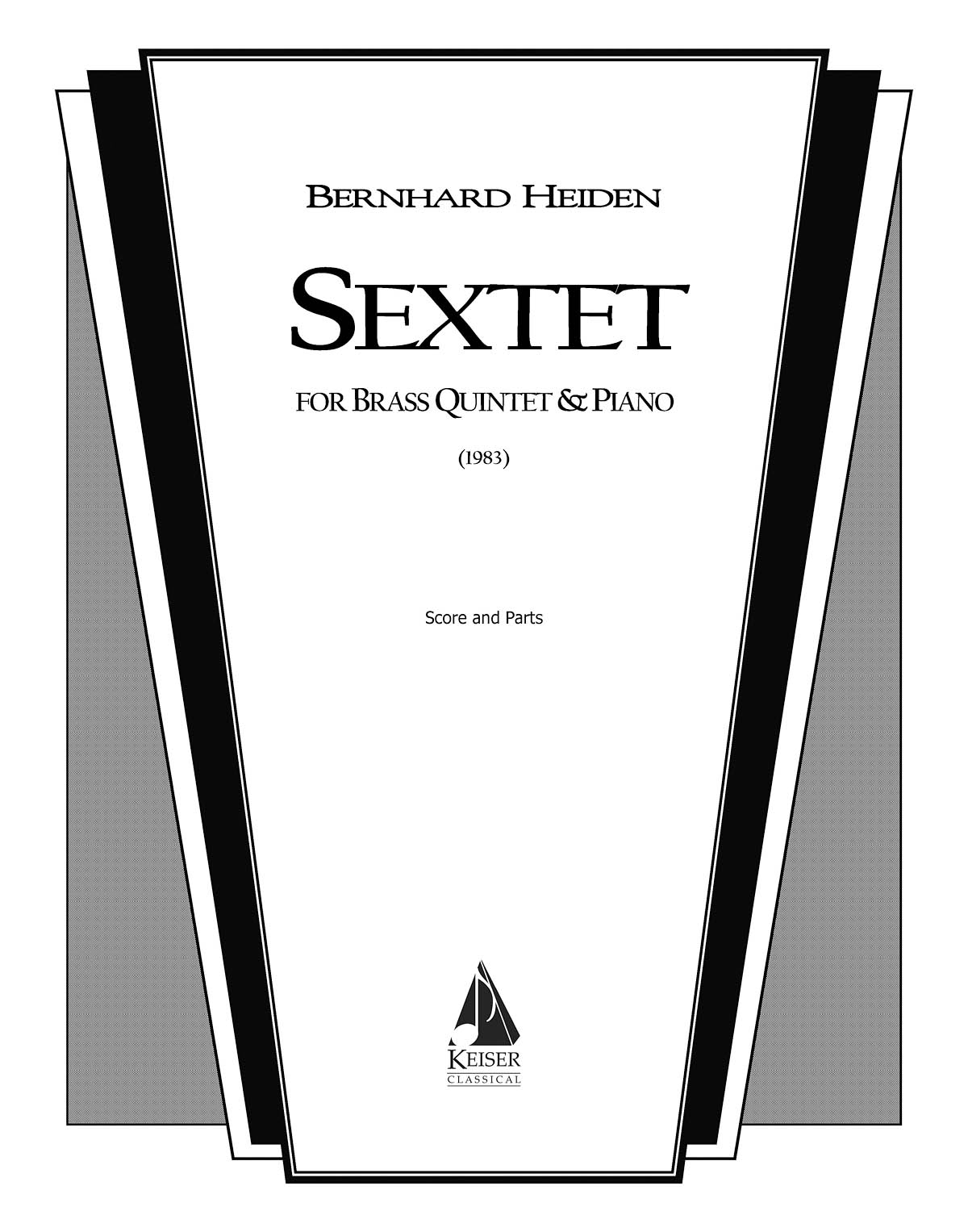 Bernhard Heiden: Sextet: Brass Ensemble: Score & Parts