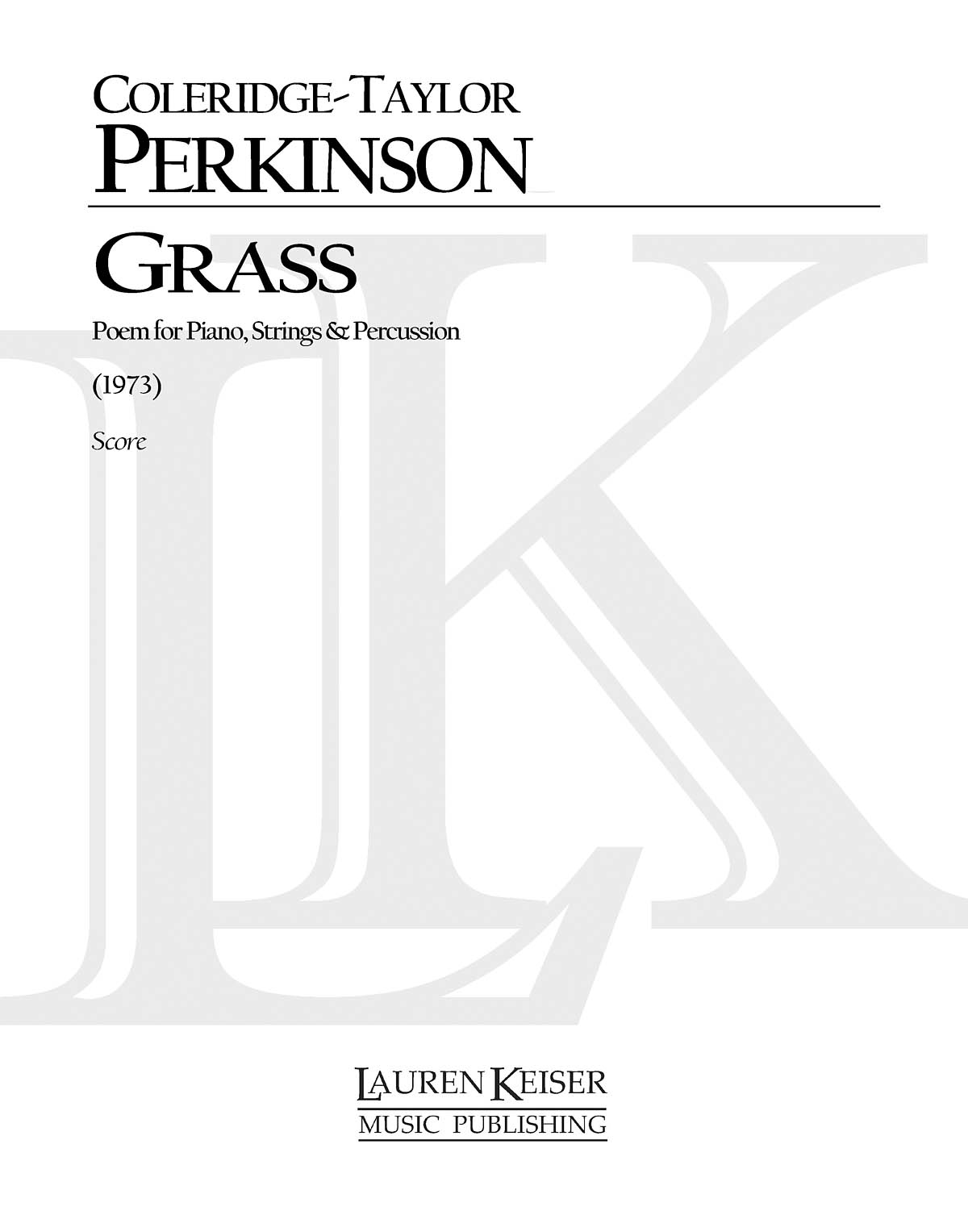 Coleridge-Taylor Perkinson: Grass: Chamber Ensemble: Instrumental Album