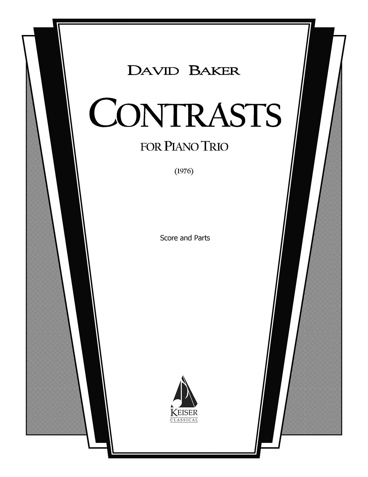 David Baker: Contrasts: Chamber Ensemble: Part