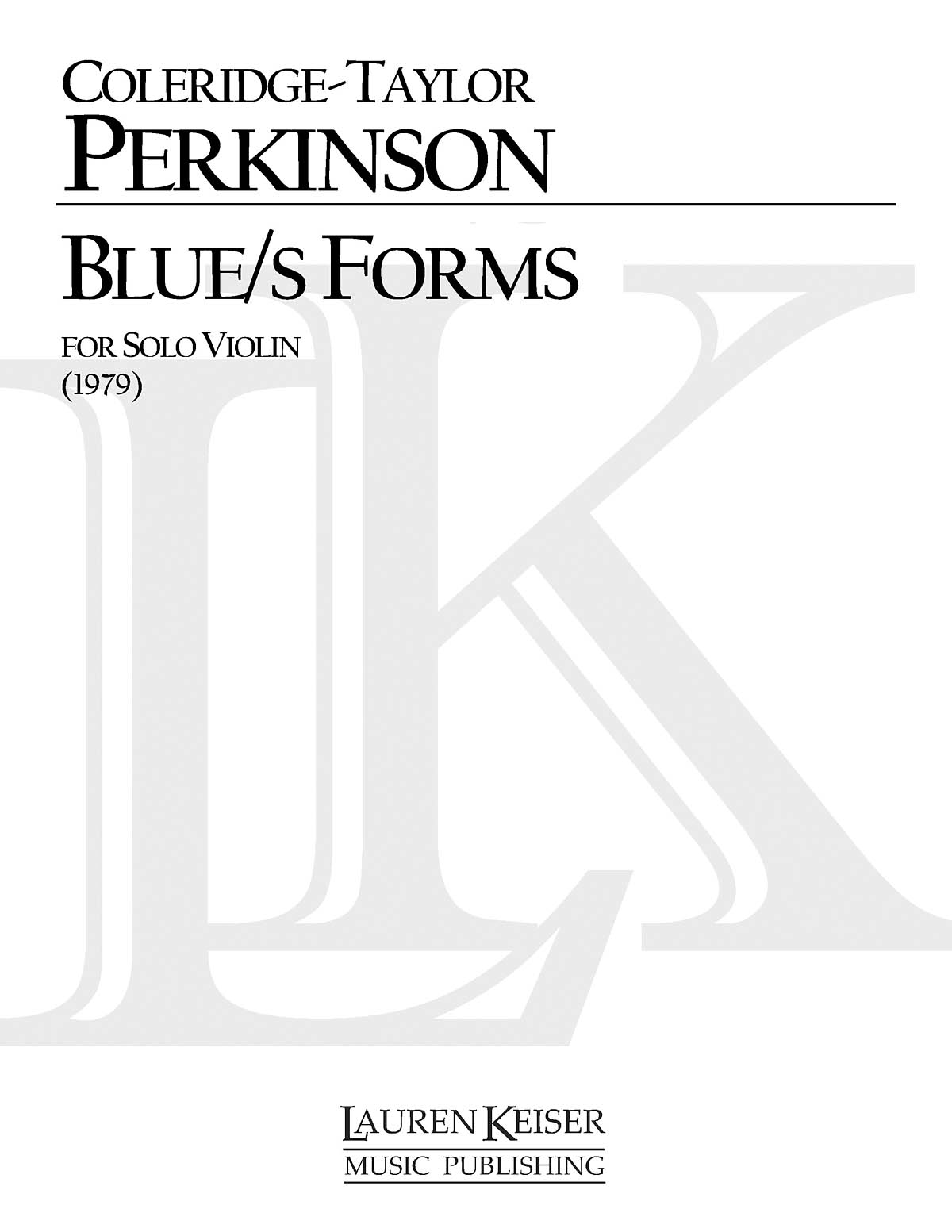 Coleridge-Taylor Perkinson: Blue/s Forms: Violin Solo: Instrumental Album