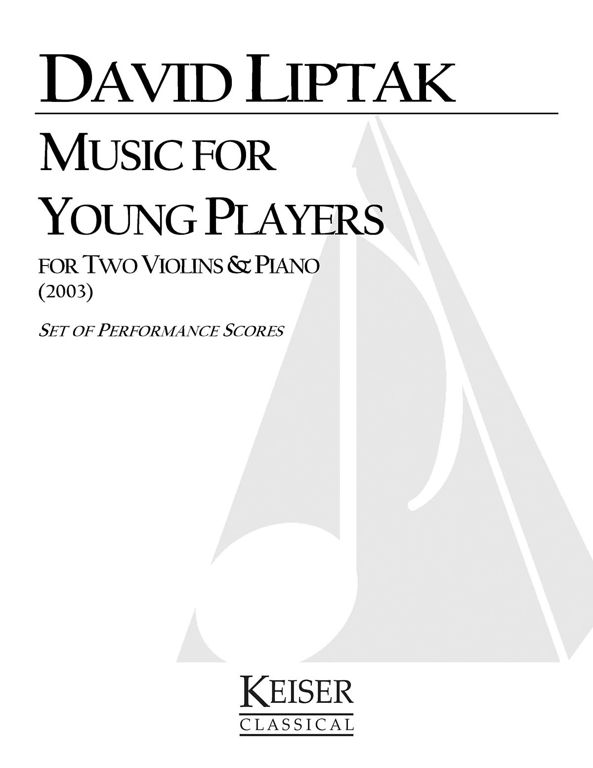 David Liptak: Music for Young Players: Violin Duet: Score and Parts