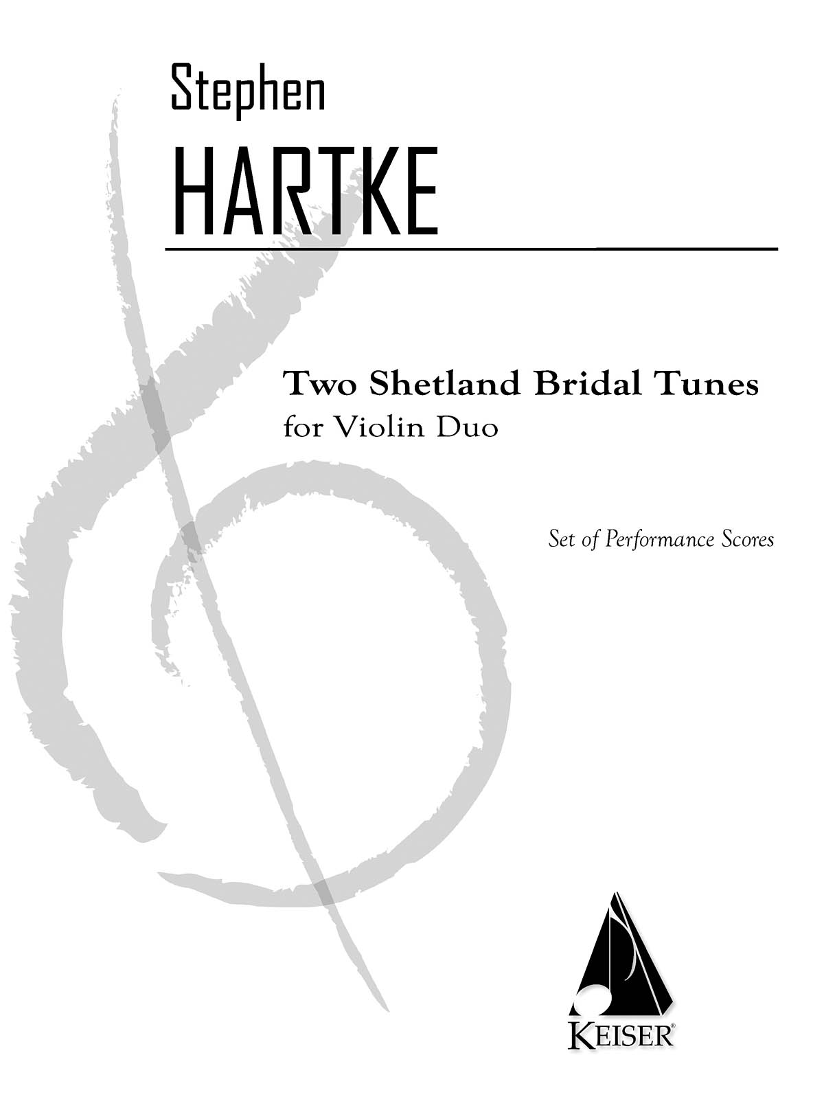 Stephen Hartke: 2 Shetland Bridal Tunes: Violin Duet: Parts