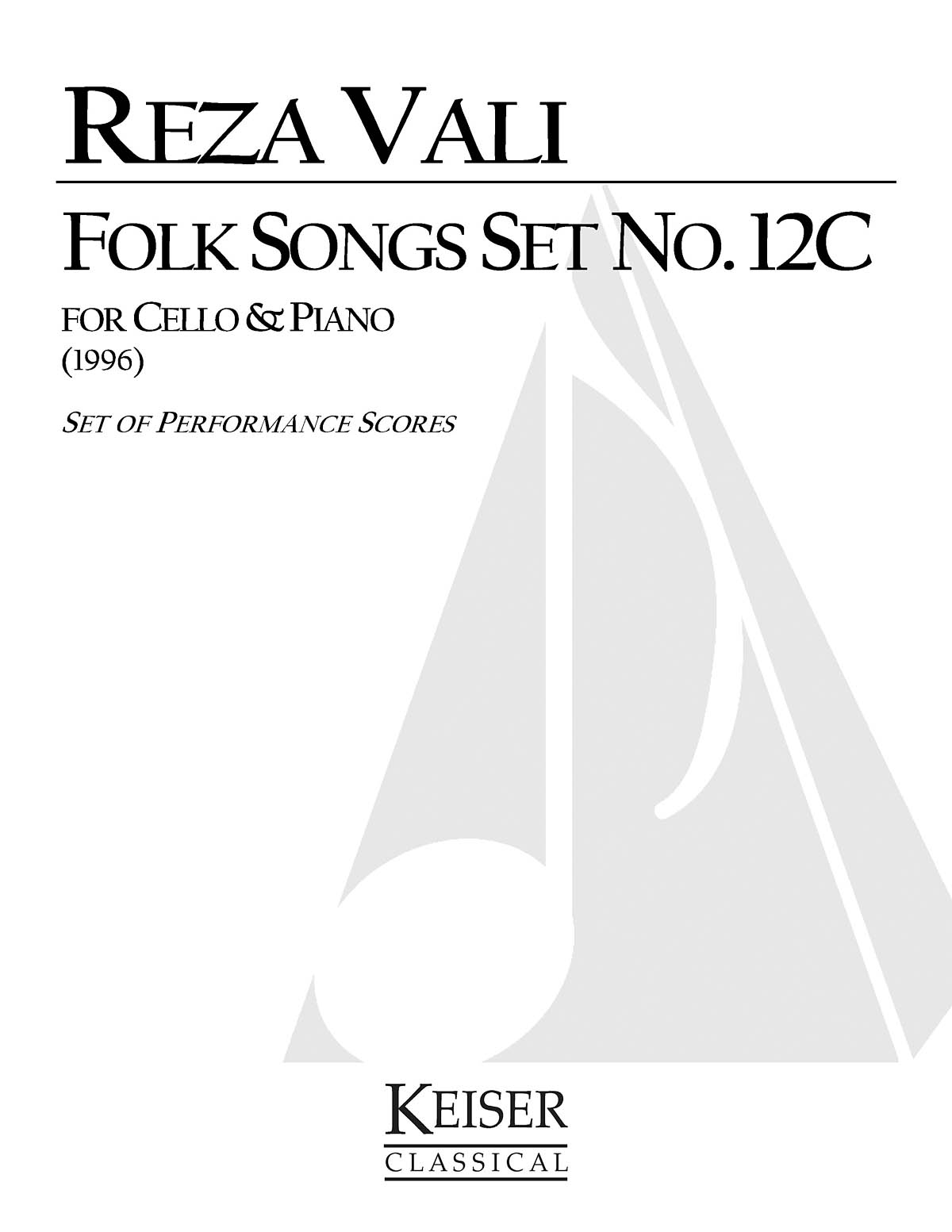 Reza Vali: Folk Songs: Set No. 12C: Cello and Accomp.: Instrumental Album