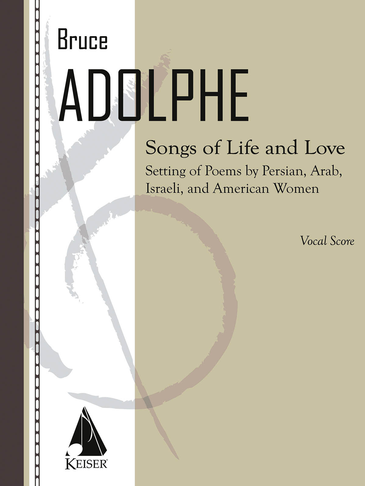 Bruce Adolphe: Songs of Life and Love:: Vocal Solo: Vocal Collection