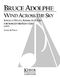 Bruce Adolphe: Wind Across the Sky: Chamber Ensemble: Score & Parts
