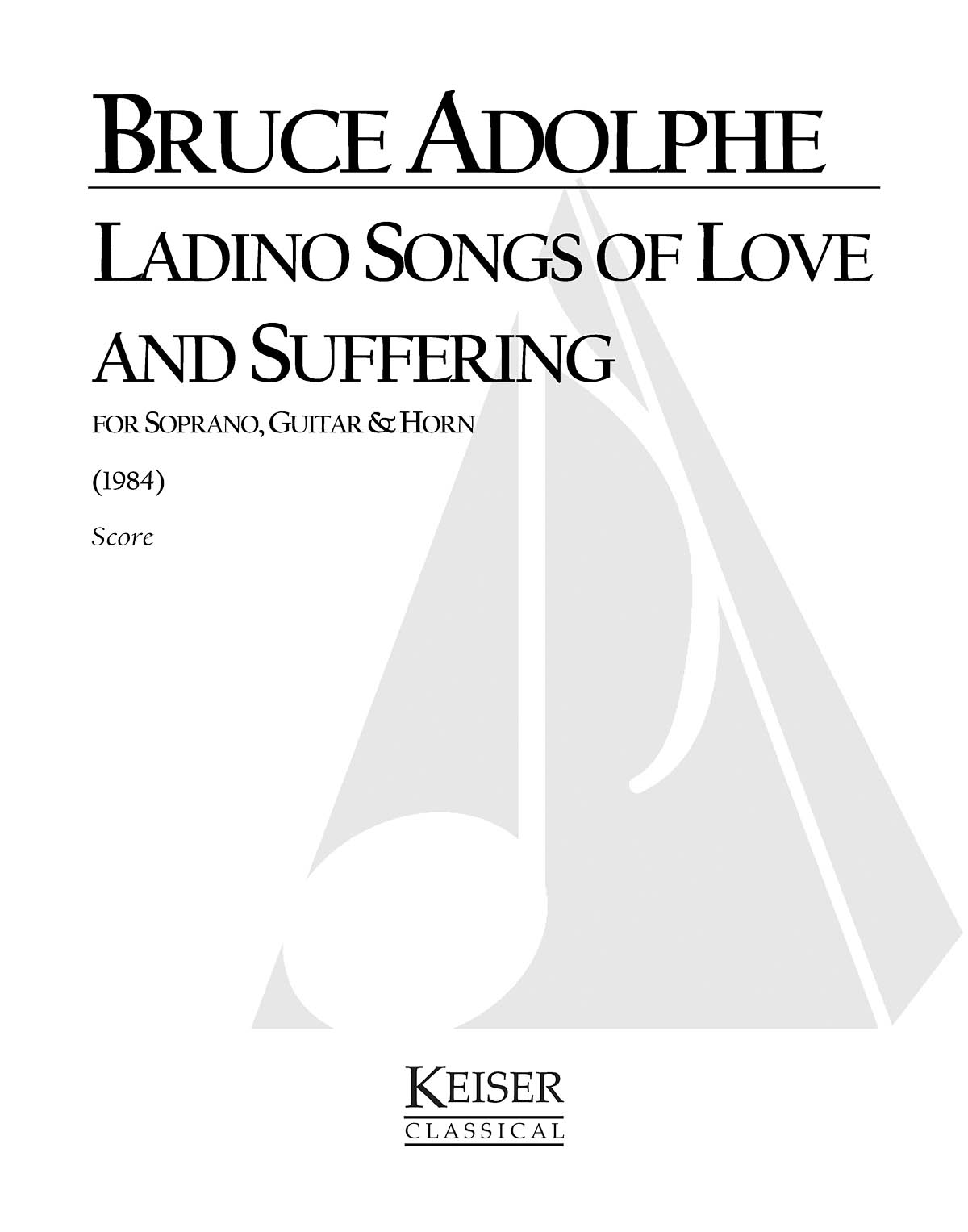 Bruce Adolphe: The Ladino Songbook: Chamber Ensemble: Part