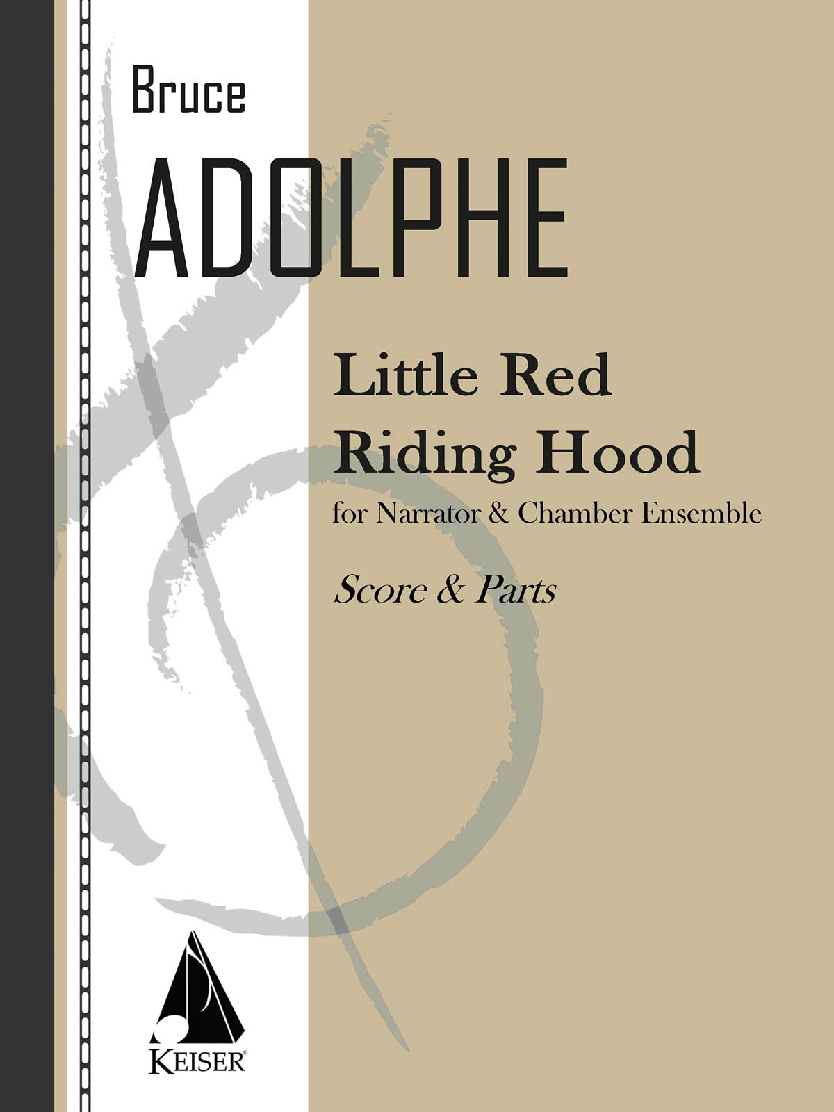 Bruce Adolphe: Little Red Riding Hood: Vocal and Other Accompaniment: Vocal