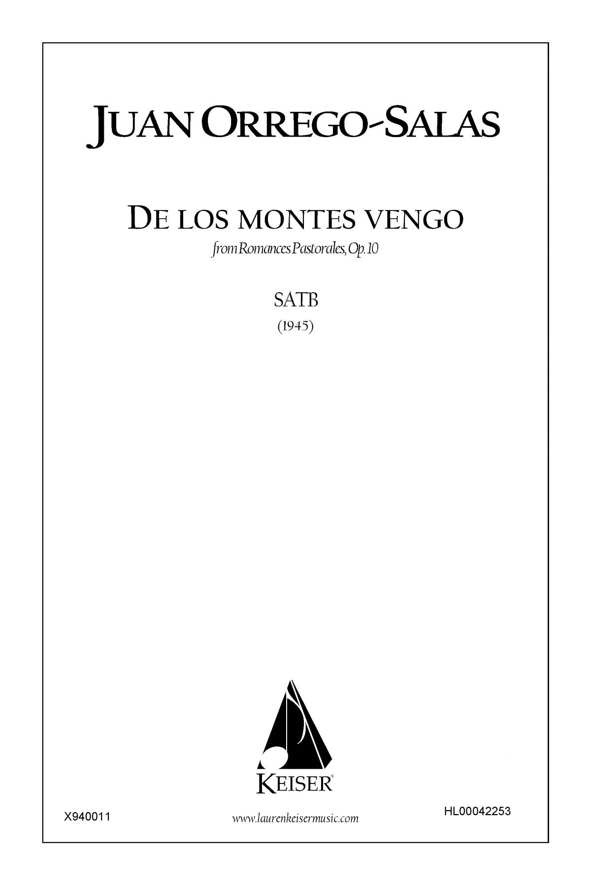 Juan Orrego-Salas: De Los Montes Vengo: Mixed Choir a Cappella: Vocal Score