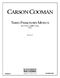 Carson Cooman: Three Passiontide Motets: Mixed Choir a Cappella: Vocal Score