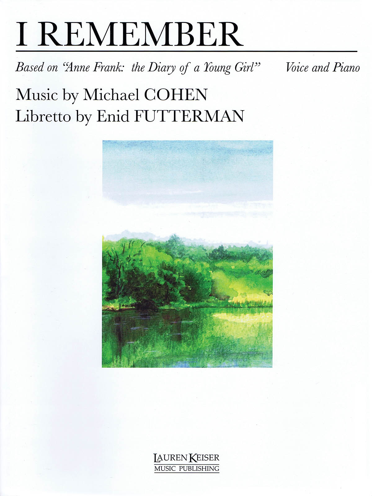 Michael Cohen: I Remember: Vocal and Piano: Vocal Collection