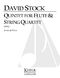 David Stock: Quintet for Flute and String Quartet: String Quartet: Part