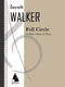 Gwyneth Walker: Full Circle: Chamber Ensemble: Score & Parts
