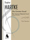 Stephen Hartke: The Greater Good: Opera in Two Acts: Vocal Solo: Vocal