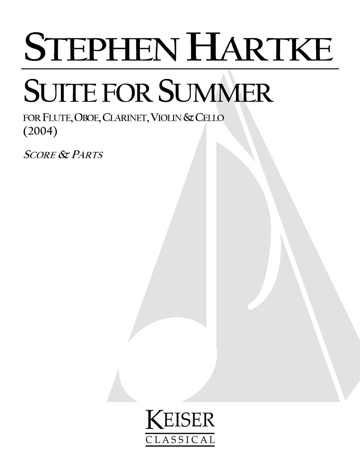Stephen Hartke: Suite for Summer: Cello Solo: Part