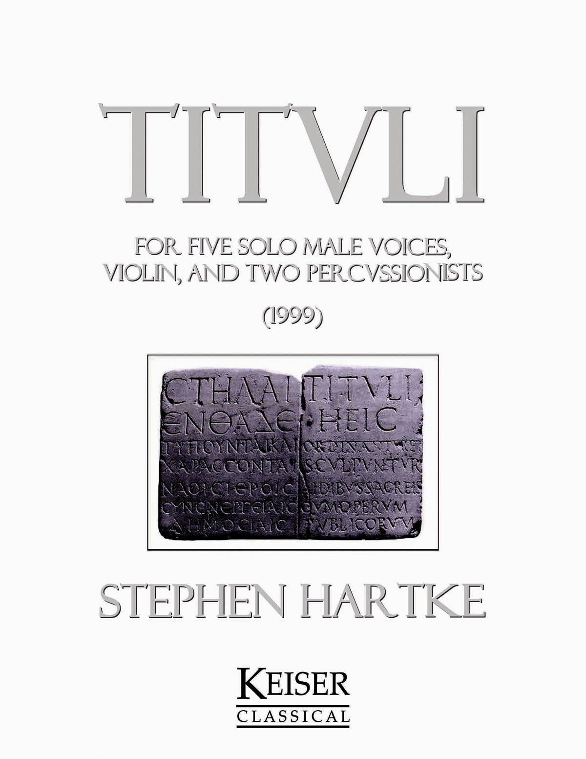 Stephen Hartke: Tituli: Lower Voices and Piano/Organ: Vocal Score