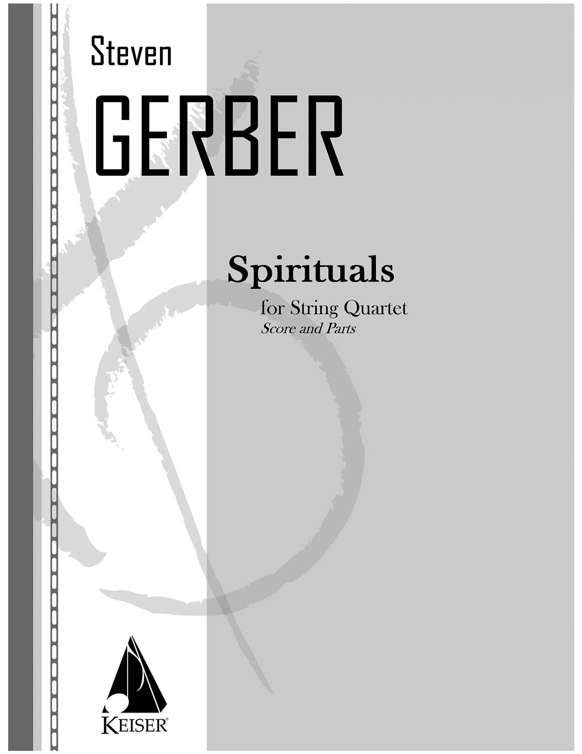 Steven R. Gerber: Spirituals for String Quartet: String Quartet: Part
