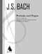 Johann Sebastian Bach: Prelude and Fugue: Saxophone Ensemble: Score & Parts