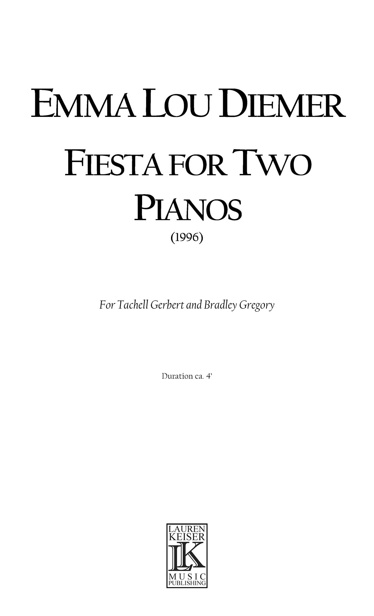 Emma Lou Diemer: Fiesta for Two Pianos: Piano Duet: Instrumental Album