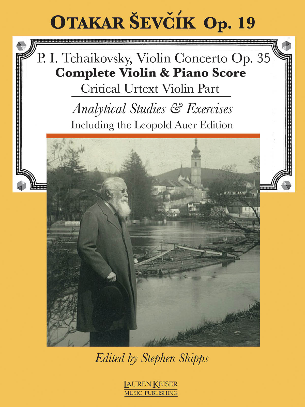 Otakar Sevcik Pyotr Ilyich Tchaikovsky: Violin Concerto in D Major  Op. 35: