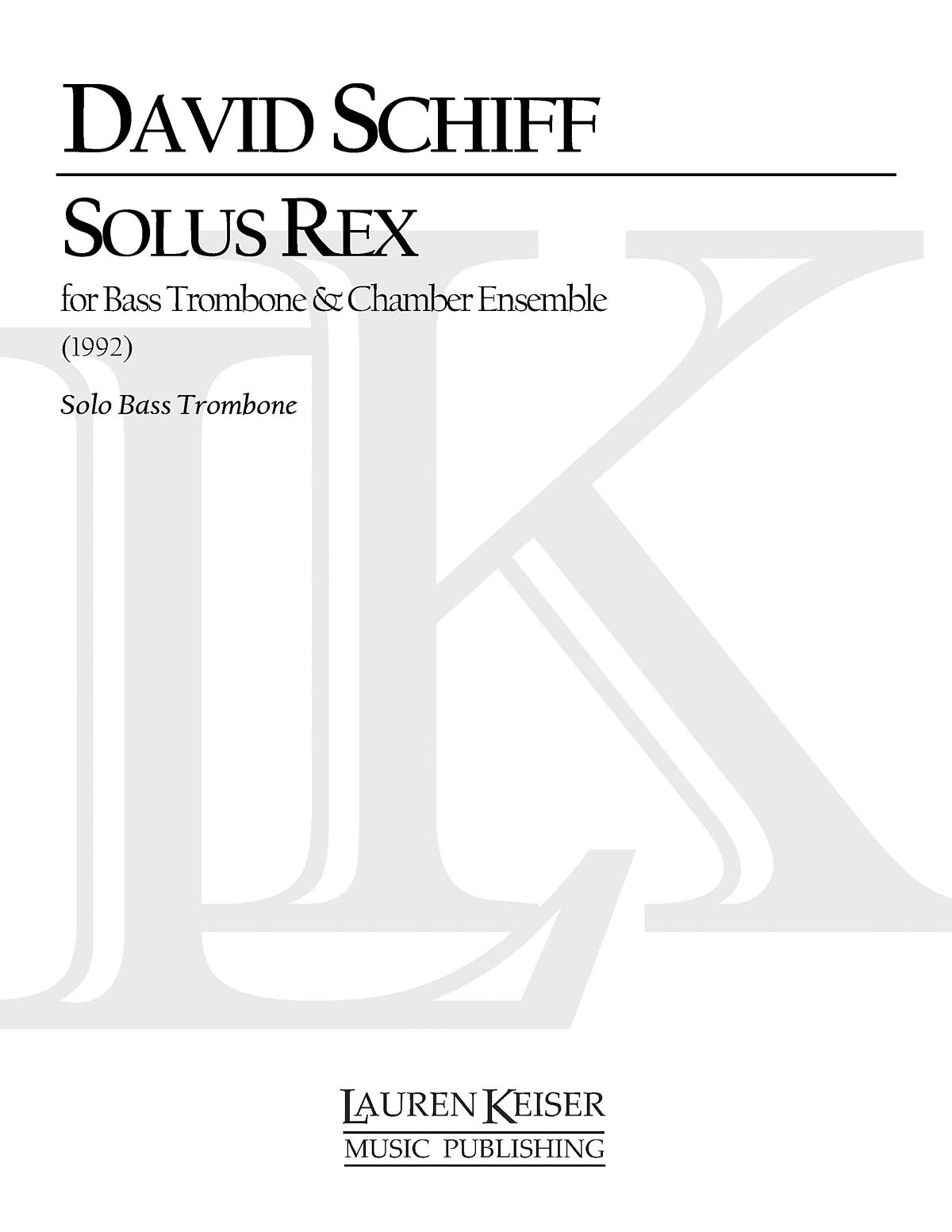 David Schiff: Solus Rex: Chamber Ensemble: Part
