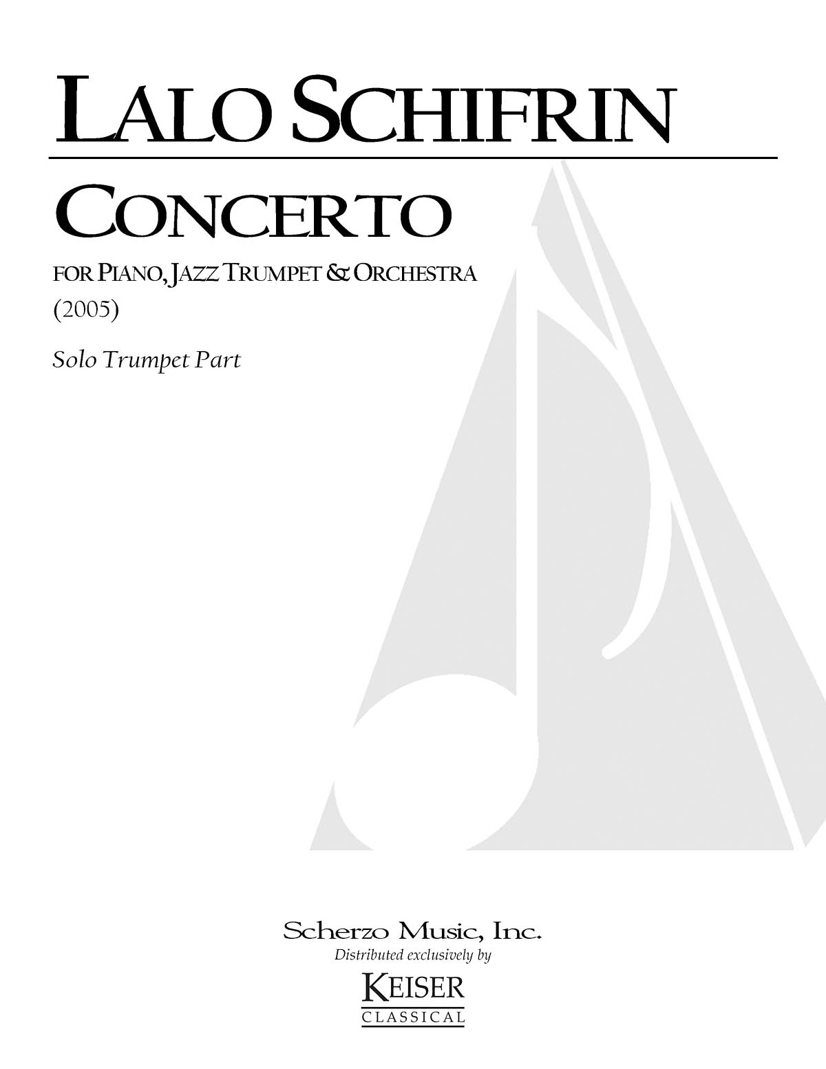Lalo Schifrin: Concerto for Piano  Jazz Trumpet and Orchestra: Orchestra and