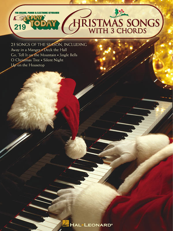 Christmas Songs with 3 Chords: Piano: Mixed Songbook