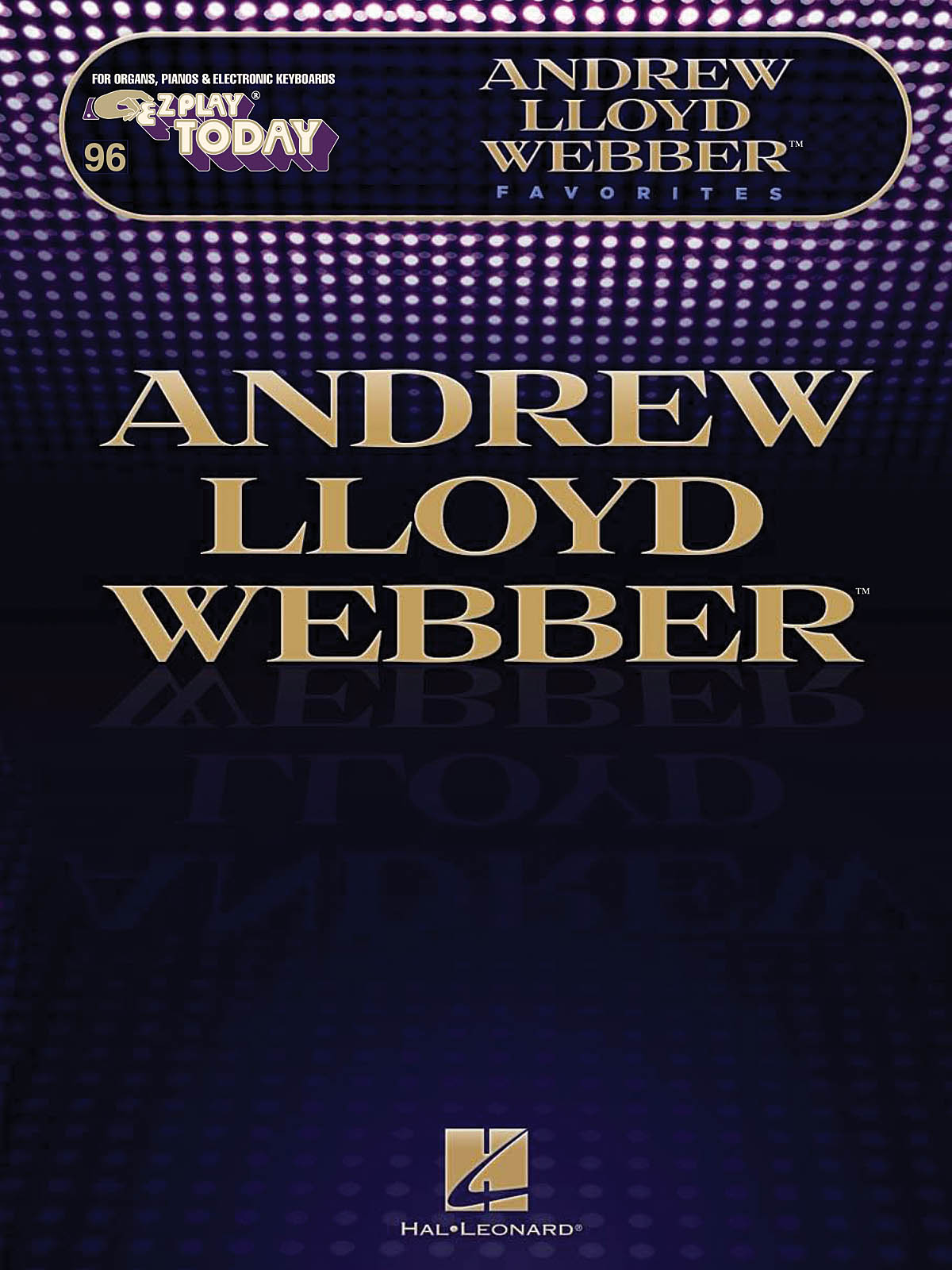 Andrew Lloyd Webber: Andrew Lloyd Webber Favorites: Piano: Artist Songbook