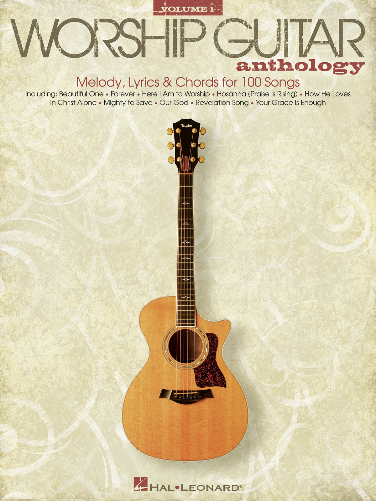 The Worship Guitar Anthology - Volume 1: Vocal and Guitar: Instrumental Album