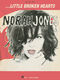 Norah Jones: Little Broken Hearts: Piano  Vocal  Guitar: Album Songbook