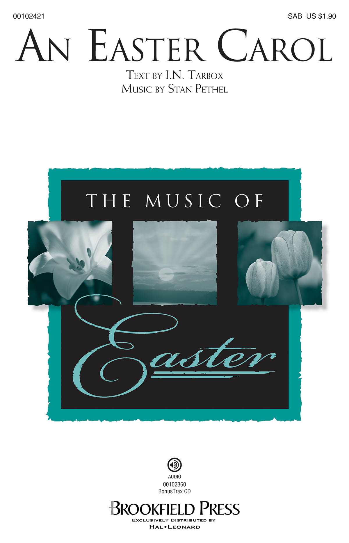 Stan Pethel: An Easter Carol: Mixed Choir a Cappella: Vocal Score