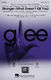 Glee Cast Kelly Clarkson: Stronger (What Doesn't Kill You): Mixed Choir a