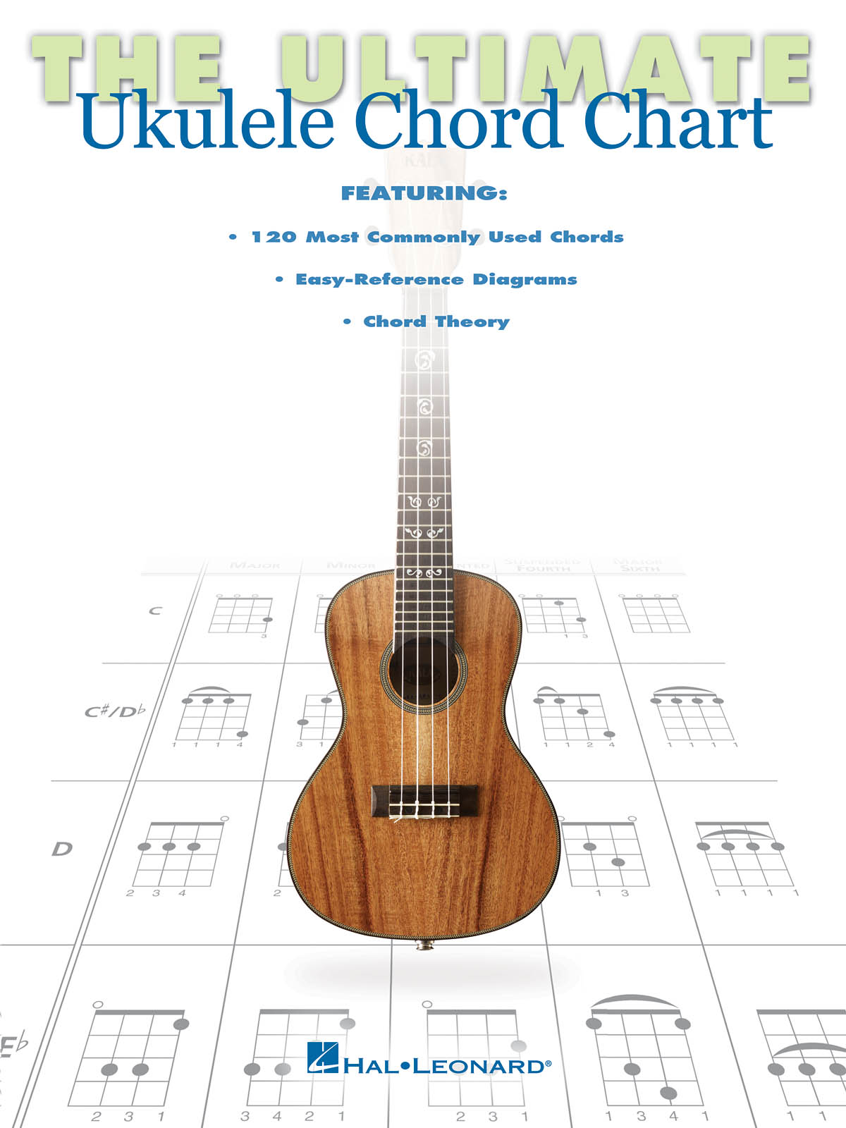The Ultimate Ukulele Chord Chart: Ukulele: Instrumental Reference