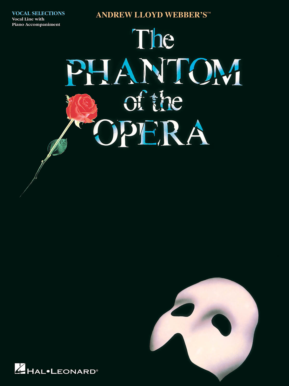 Andrew Lloyd Webber: The Phantom of the Opera: Vocal and Piano: Vocal Album