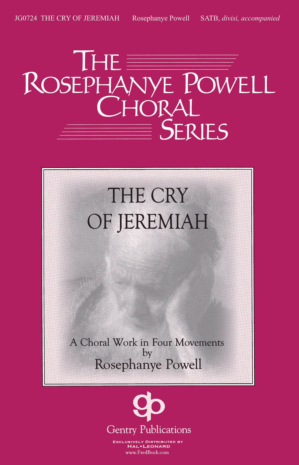 Rosephanye Powell: The Cry of Jeremiah: Mixed Choir a Cappella: Vocal Score
