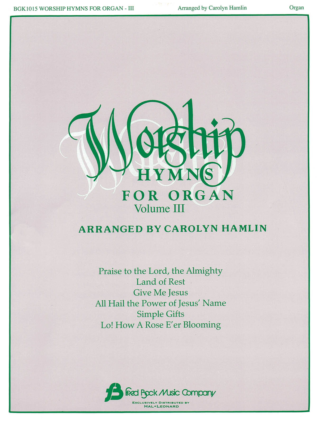 Worship Hymns for Organ - Volume 3: Organ: Instrumental Album