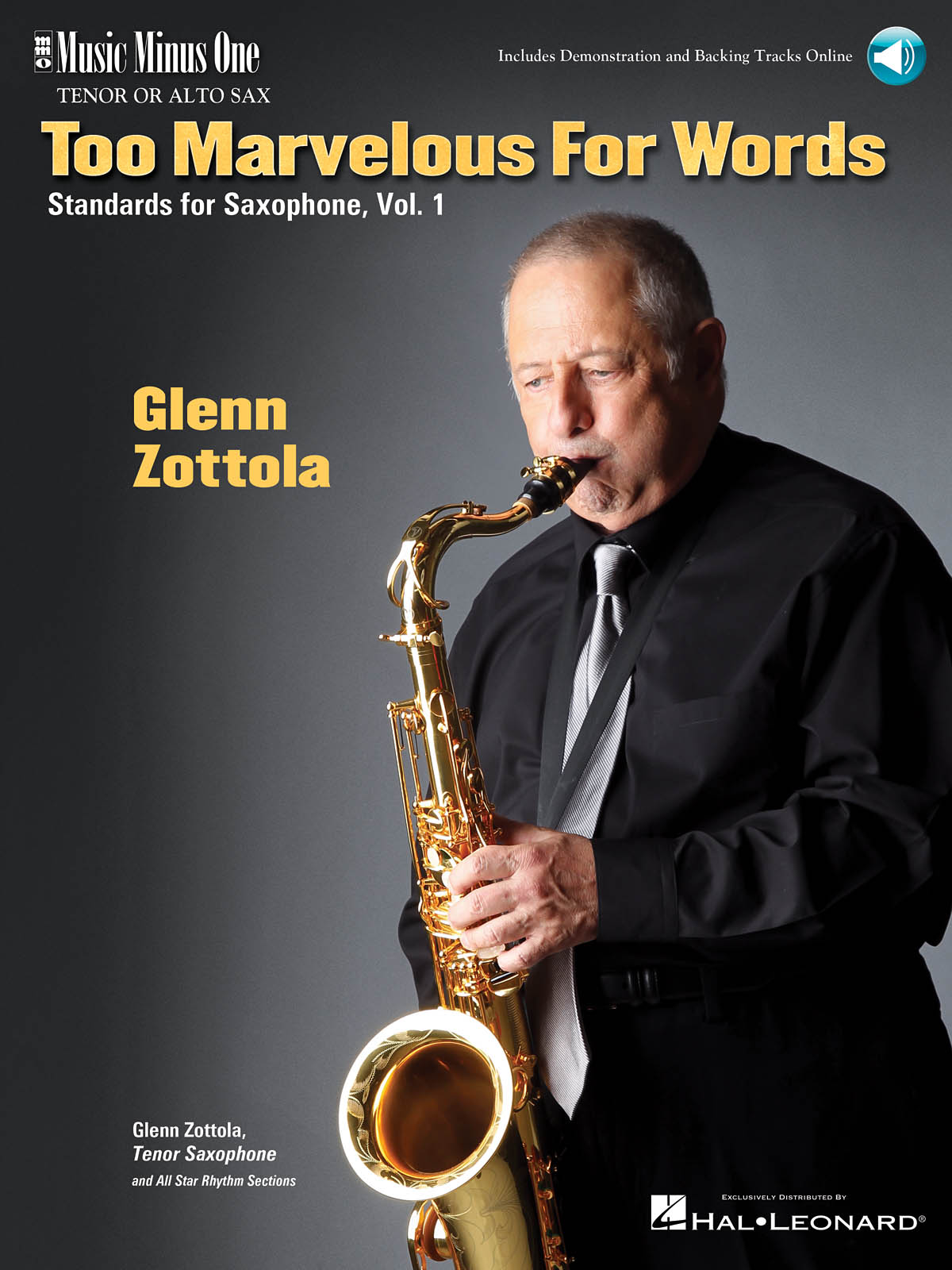 Glenn Zottola: Too Marvelous for Words  Vol. 1: Tenor Saxophone: Instrumental