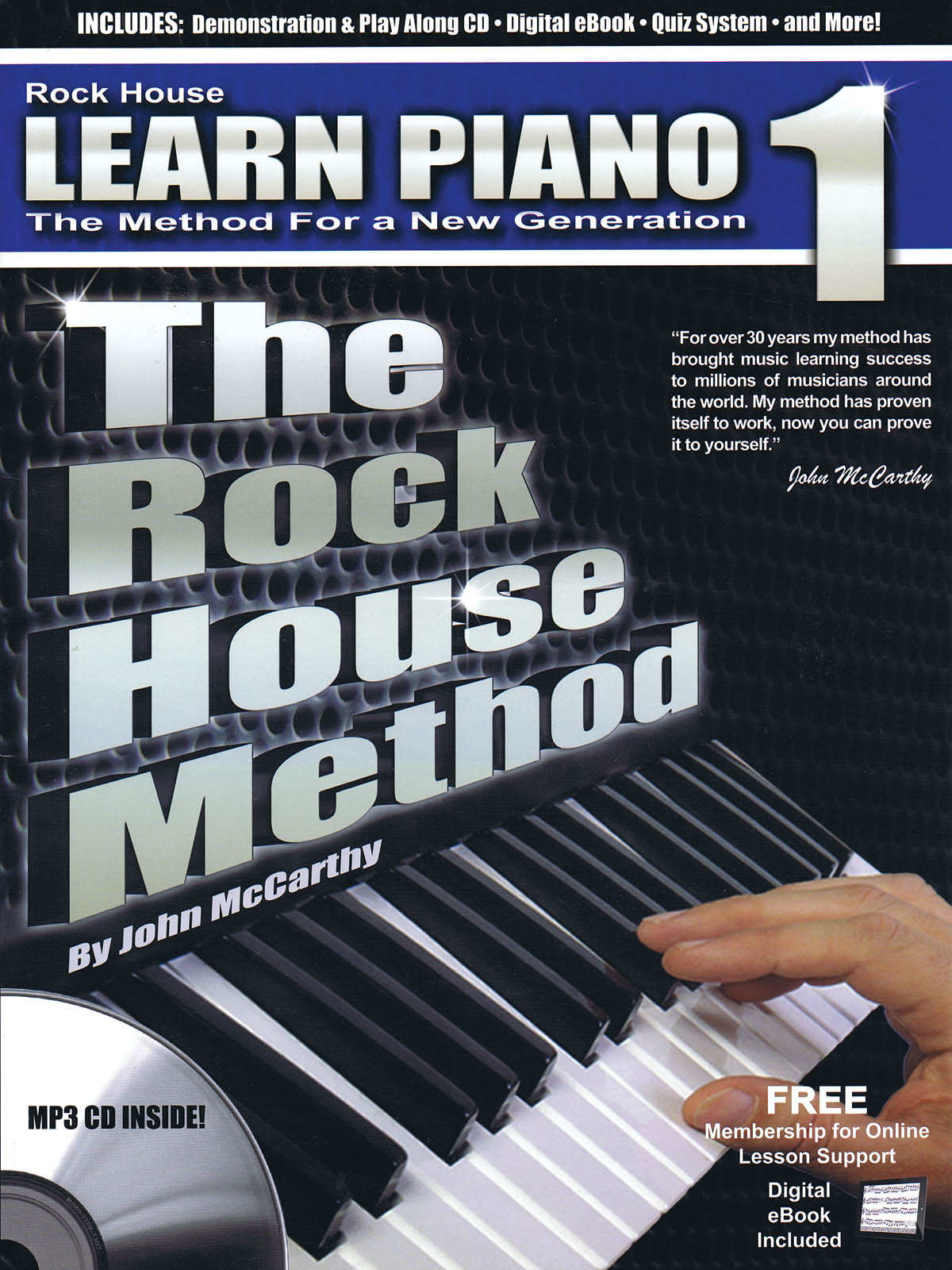 The Rock House Method: Learn Piano 1: Piano: Instrumental Tutor