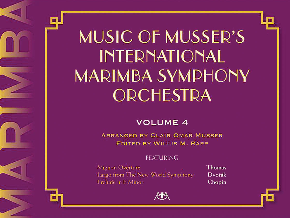 Music Of Mussers Int. Marimba Symph Orch. Vol. 4: Marimba: Instrumental Album