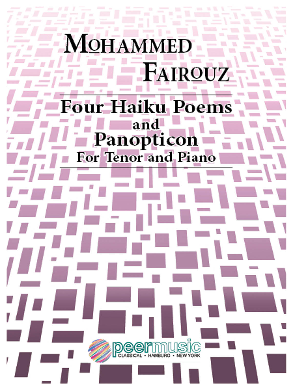 Mohammed Fairouz: Four Haiku Poems and Panopticon: Vocal Solo: Vocal Collection