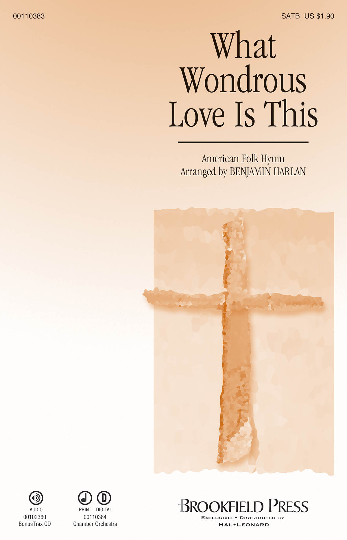 Traditional: What Wondrous Love Is This: Mixed Choir a Cappella: Vocal Score