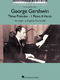 George Gershwin: George Gershwin: 3 Preludes: Piano 4 Hands: Instrumental Album