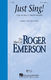 Roger Emerson: Just Sing!: Mixed Choir a Cappella: Vocal Score