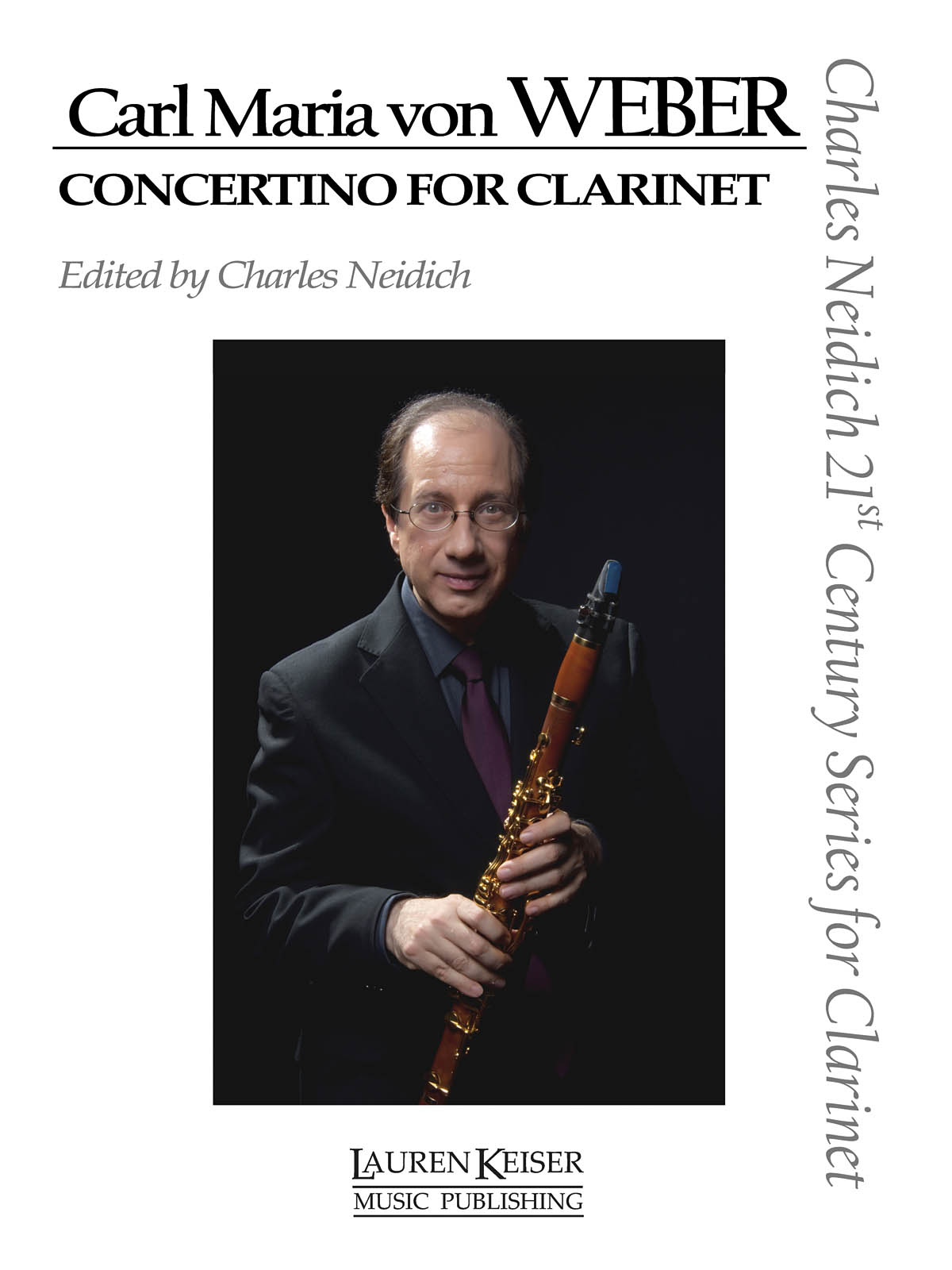 Carl Maria von Weber: Carl Maria von Weber - Concertino for Clarinet: Clarinet