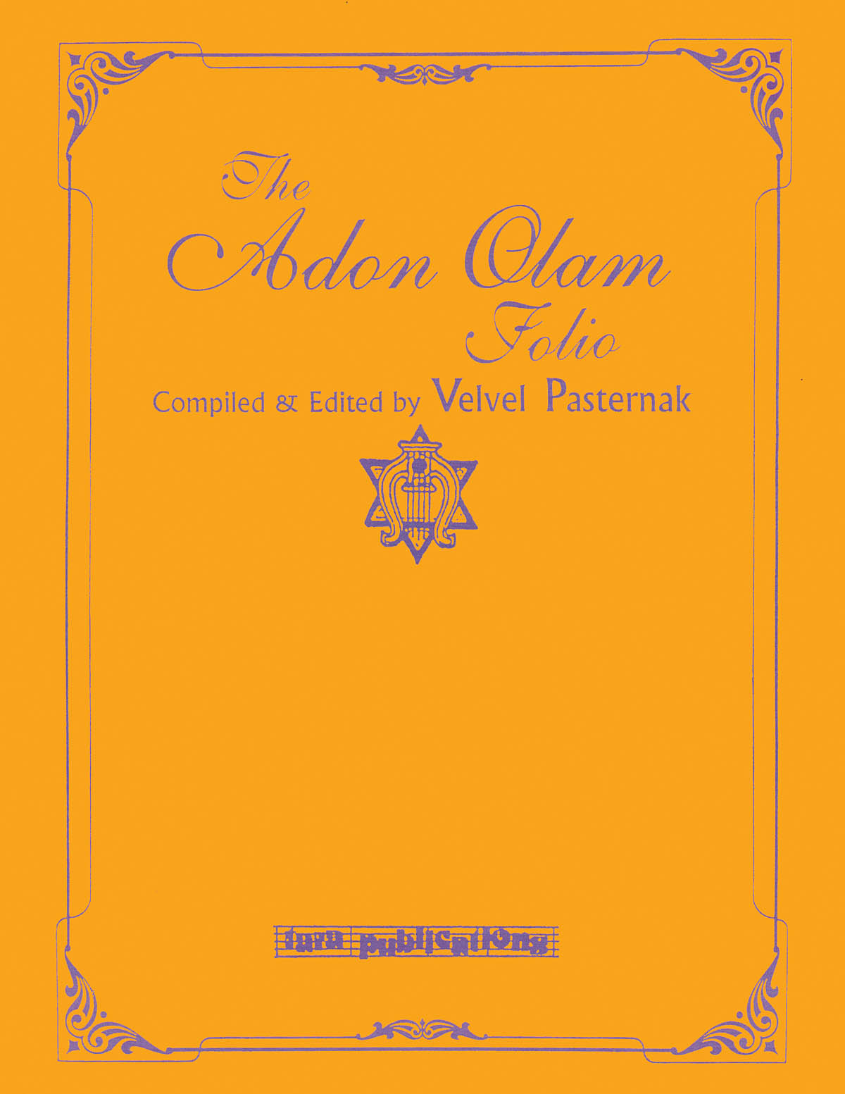 The Adon Olam Folio: Vocal and Piano: Mixed Songbook
